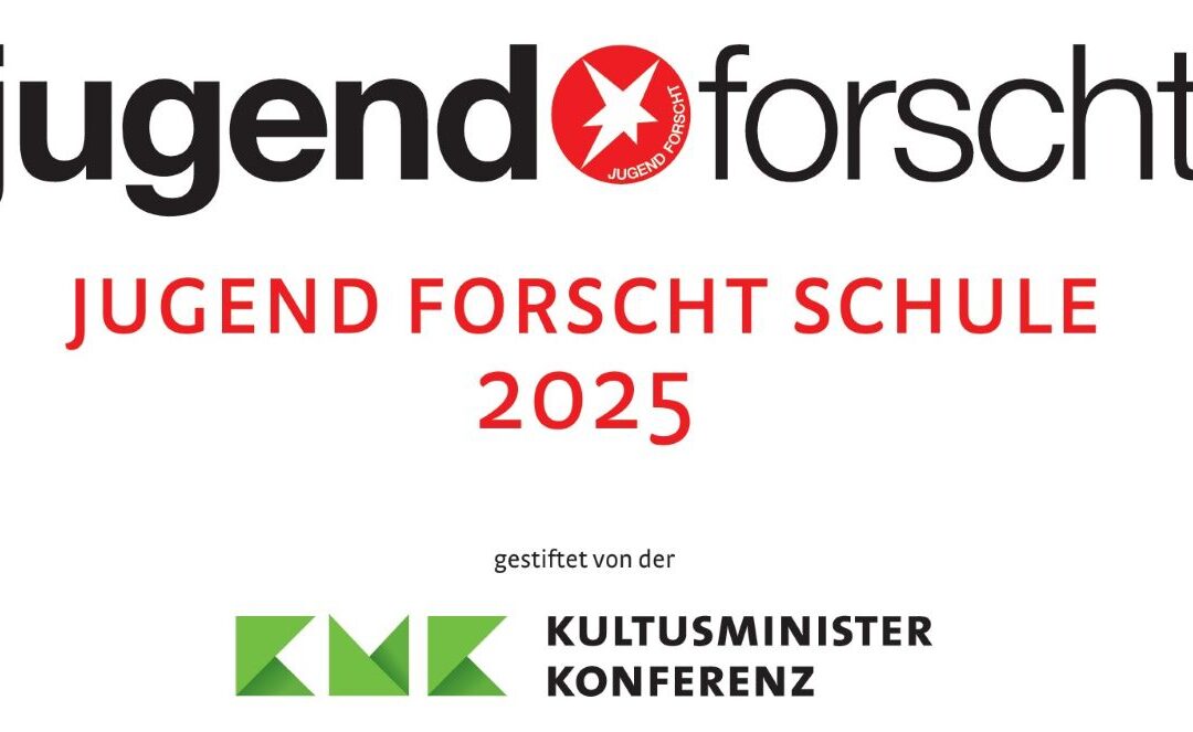 Mit Konzept zum Erfolg: „Jugend forscht“-Schule 2025
